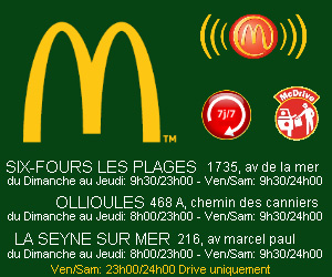 Mac Donald's Six Fours les Plages, Ollioules, La Seyne sur Mer.